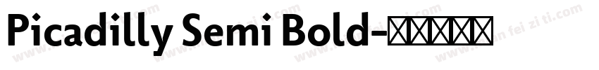 Picadilly Semi Bold字体转换
